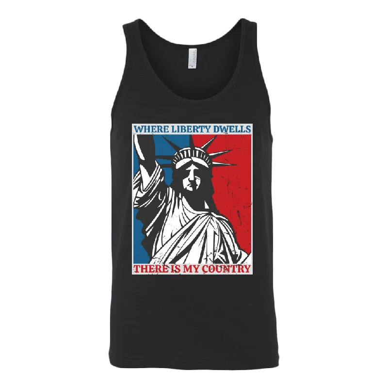 Where Liberty Dwells, There Is My Country Tank Top crew neck tank